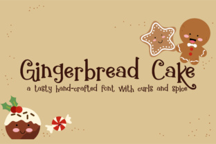Gingerbread Cake: A Script Handwritten Font with Warmth and Rhythm