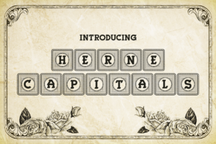 Herne Capitals: A Decorative Font That Earns Its Spotlight