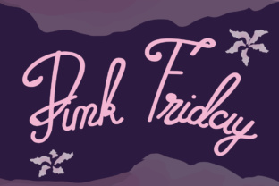 Pink Friday: A Feminine Script Font for Scroll-Stopping Campaigns